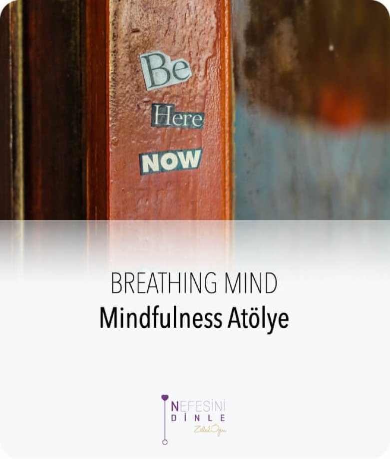 Breathing Mind Mindfulness Atölye